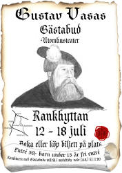 Gustav Vasas gästabud, Rankhyttans Herrgård, digital tryck, affisch, poster